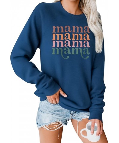 Women's Mama Sweatshirt Crewneck Long Sleeve Tops Casual Letter Print Cute Shirts Graphic Pullover A-blue $11.50 Hoodies & Sw...