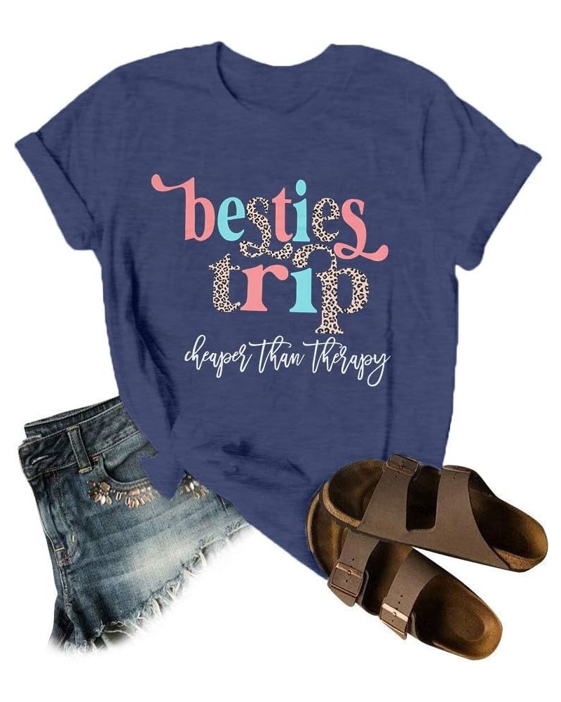 Girls Trip Shirt Women Besties Trip Cheaper Than Therapy Shirt Girls Cruise Shirt Casual Vacation Travel Tee Tops Blue $10.29...