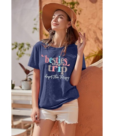 Girls Trip Shirt Women Besties Trip Cheaper Than Therapy Shirt Girls Cruise Shirt Casual Vacation Travel Tee Tops Blue $10.29...