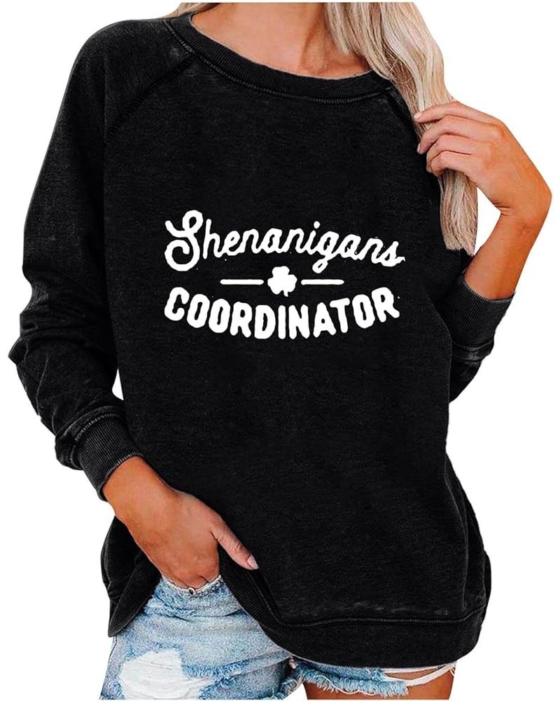 Women's St Patricks Day Shirt Long Sleeve Shenanigans Tops T Shirts Classic Pullovers Sweatshirt Blouse A01-black $10.02 Acti...