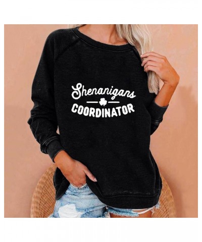 Women's St Patricks Day Shirt Long Sleeve Shenanigans Tops T Shirts Classic Pullovers Sweatshirt Blouse A01-black $10.02 Acti...